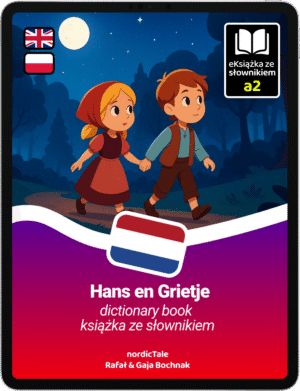 Hans en Grietje (Jaś i Małgosia)